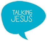 Talking Jesus